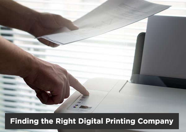 Finding-the-Right-Digital-Printing-Company