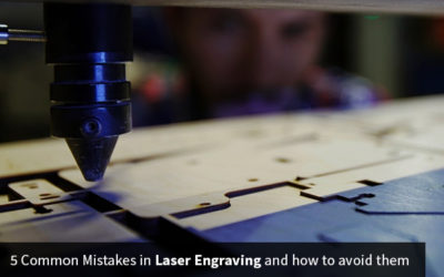 5 Common Mistakes in Laser Engraving and how to avoid them