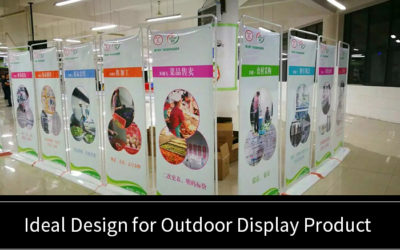 Ideal Design for Outdoor Display Product